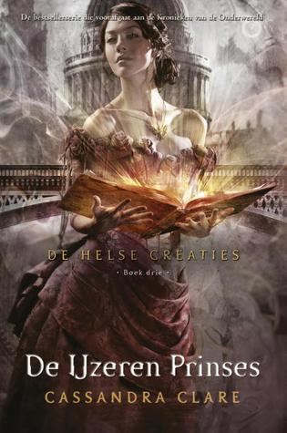 De IJzeren Prinses (De Helse Creaties, #3)