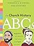 The Church History ABCs: Au...
