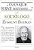 ¿Para qué sirve realmente un sociólogo?