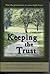 Keeping the Trust