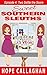 Two Settle the Score (Sweet Southern Sleuths #4) by Hope Callaghan
