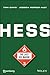 Hess: The Last Oil Baron (B...