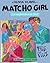 Matcho Girl (Les aventures de télé #1)