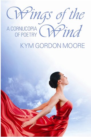 Wings of the Wind: A Cornucopia of Poetry