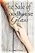 The Sale of Woodhouse Glass
