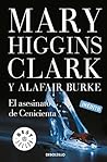 El asesinato de Cenicienta by Mary Higgins Clark