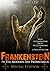 Frankenstein;Or the Modern ...