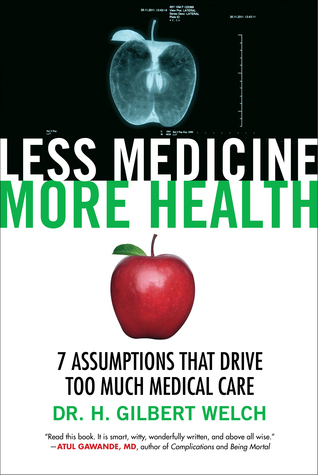 pdf download Less Medicine, More Health