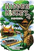 Hidden Mickey 2: It All Started...