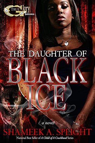 The Daughter of Black Ice (The Daughter of Black Ice #1)