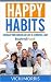 Happy Habits: Energize Your...