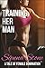 Training Her Man