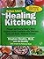 The Healing Kitchen