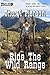Ride The Wild Range