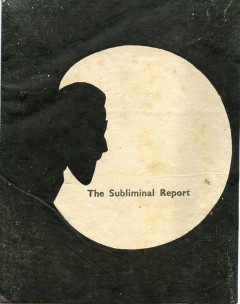 The Subliminal Report (Unknown Binding)