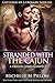 Stranded with the Cajun (Captured by a Dragon-Shifter, #3)