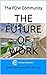 The Future of Work: Make the Future Work for You