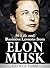 Elon Musk: 50 Life and Busi...