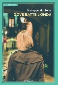 Dove batte l'onda