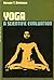 Yoga a Scientific Evaluation