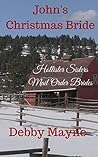 John's Christmas Bride (Hollister Sisters Mail Order Brides)