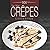 101 The New Crepes Cookbook...