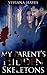 My Parents Hidden Skeletons (Trapped Book 1)