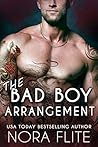 The Bad Boy Arrangement by Nora Flite