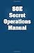 SOE Secret Operations Manual