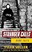 Stranger Calls: Dark Tales