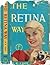The Retina Way