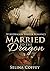 Married to the Dragon