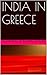 India in Greece by E. Pococke