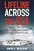 Lifeline Across the Sea: Me...