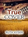 True Cover (True Cover #1)