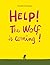 Help! The Wolf is coming! by Cédric Ramadier