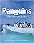 Penguins: The Ultimate Guide