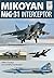 Mikoyan MiG-31: Interceptor...