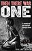 Then There Was One: A Memoir of my Survival Through Abuse