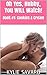 COOKIES AND CREAM: Making My Hubby Watch Book #1 (Cuckold Humiliation)