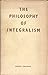 The Philosophy of Integralism