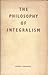 The Philosophy of Integralism