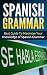 Spanish: Spanish Grammar - ...