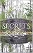 SECRETS & LIES