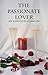 The Passionate Lover: How To Keep Your Relationship Alive