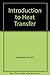 Introduction to Heat Transfer