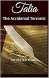 Talia: The Accidental Terrorist (Loran Blank) Talia: The Accidental Terrorist (Loran Blank)