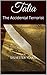Talia: The Accidental Terrorist (Loran Blank)