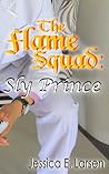Sly Prince (The Flame Squad #1)