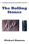The Rolling Stones (Beyond Good and Evil Book 4)